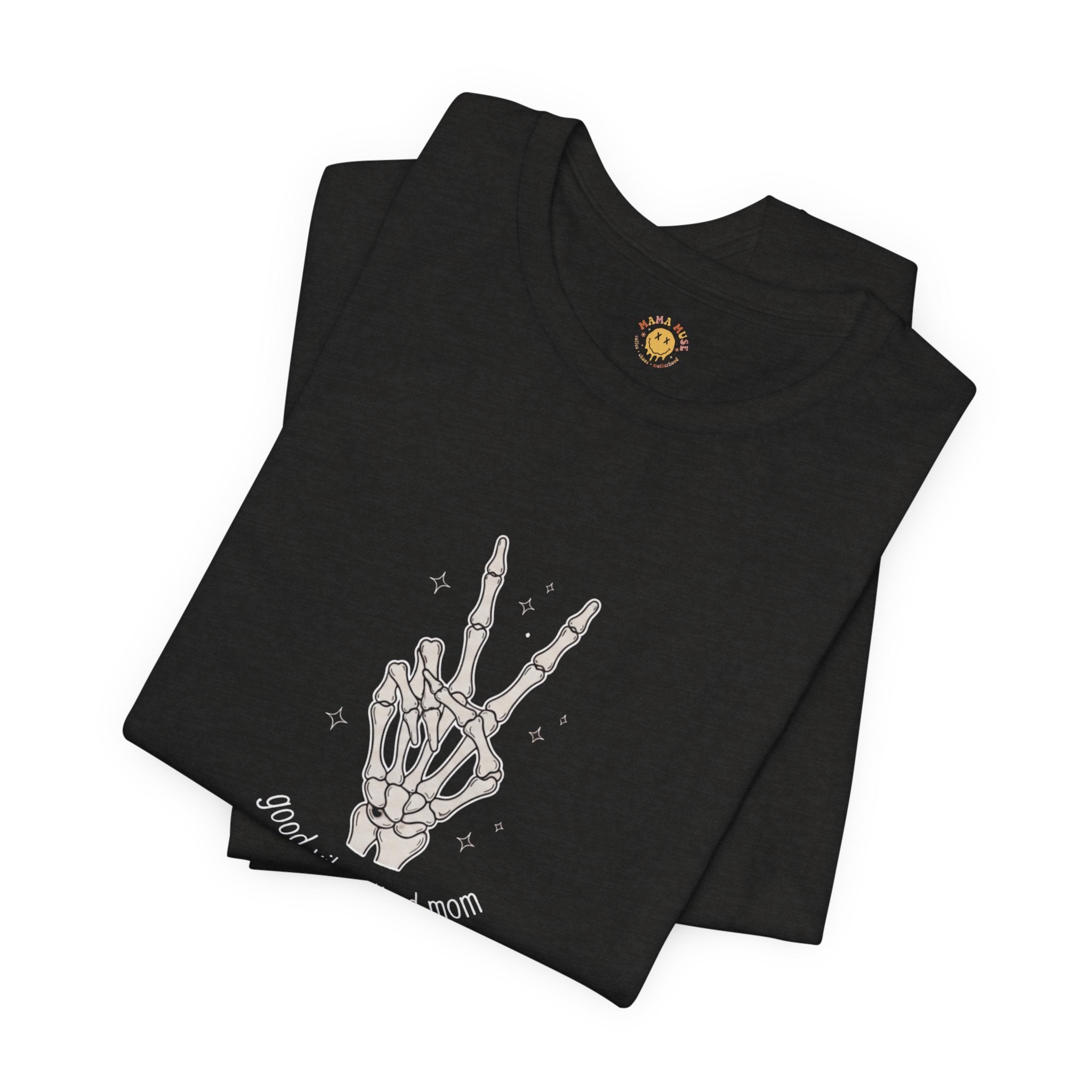 Skeleton Peace Sign T-Shirt - "Good Vibes, Tired Mom" Retro Skull Peace Tee