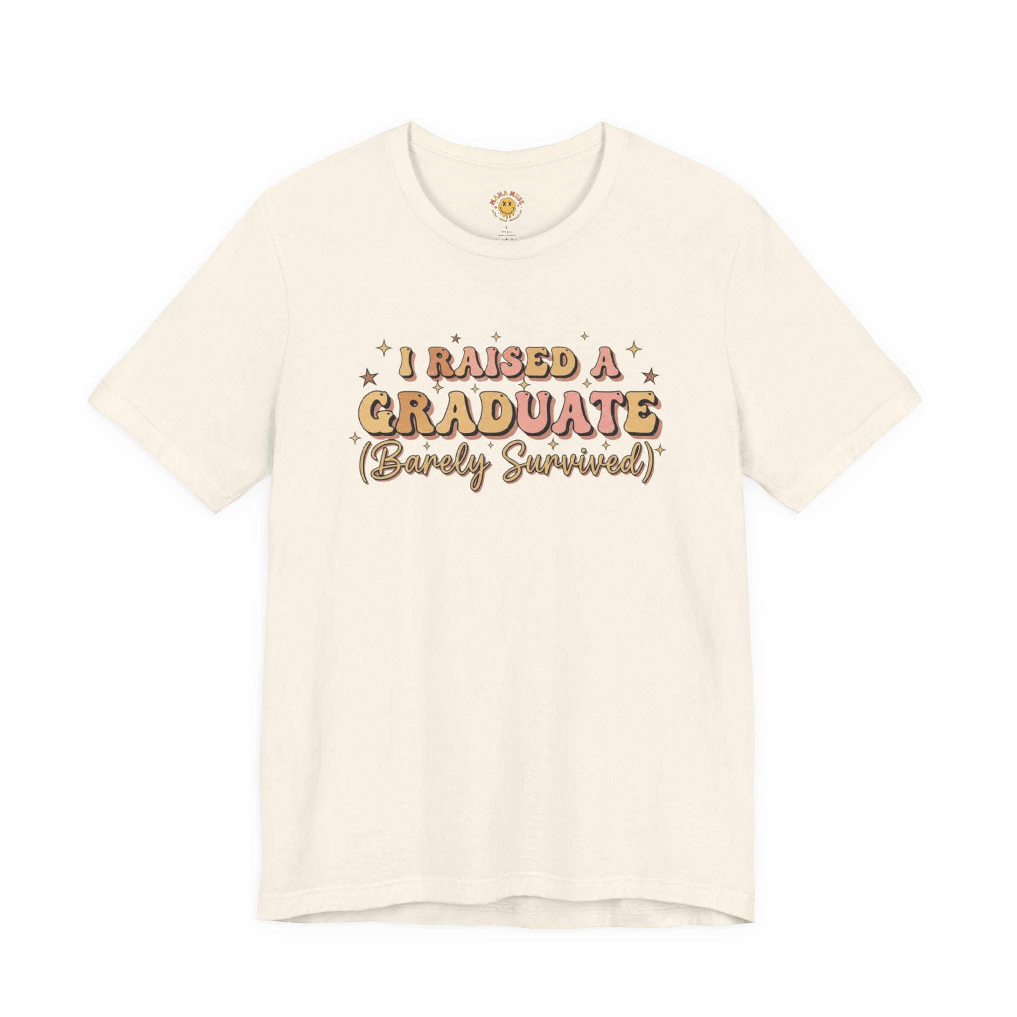 Graduate Parent T-Shirt – “I Raised a Graduate (Barely Survived)” Celebration Tee