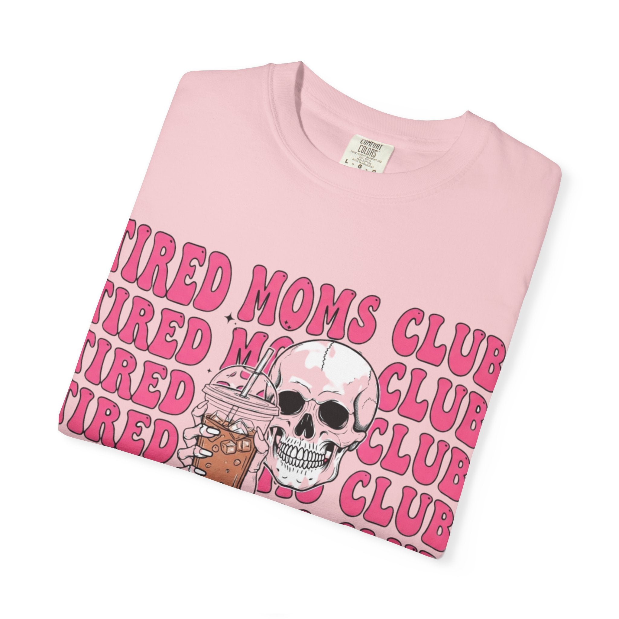 Tired Moms Club T‑Shirt — Skull & Coffee Graphic Tee for Exhausted Moms