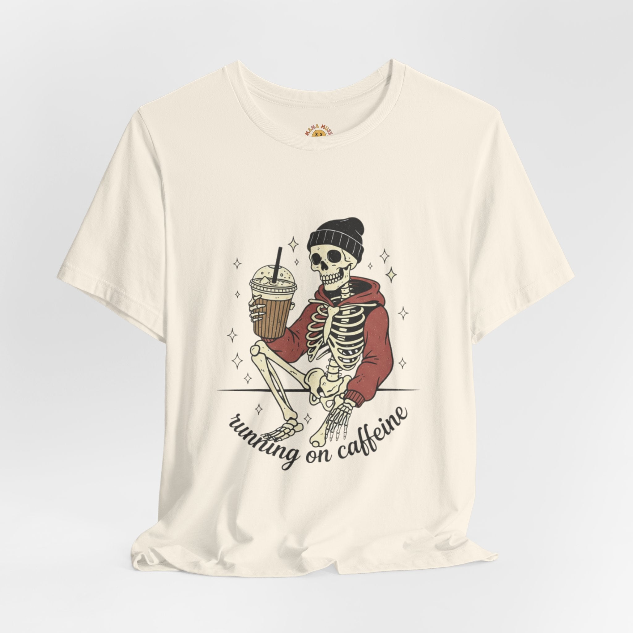 Skeleton Sips Tee — "Running on Caffeine" Coffee Skull Graphic Shirt