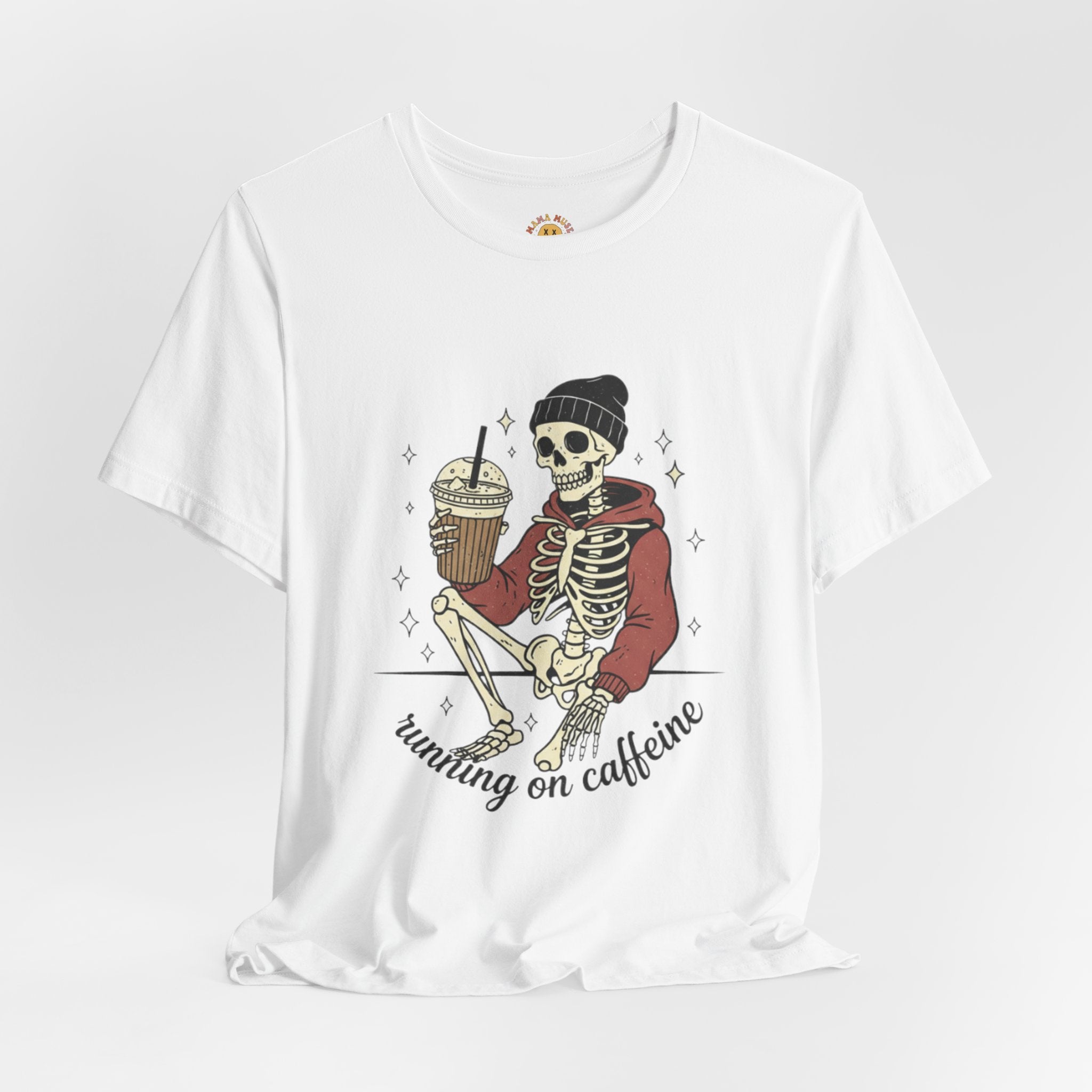 Skeleton Sips Tee — "Running on Caffeine" Coffee Skull Graphic Shirt