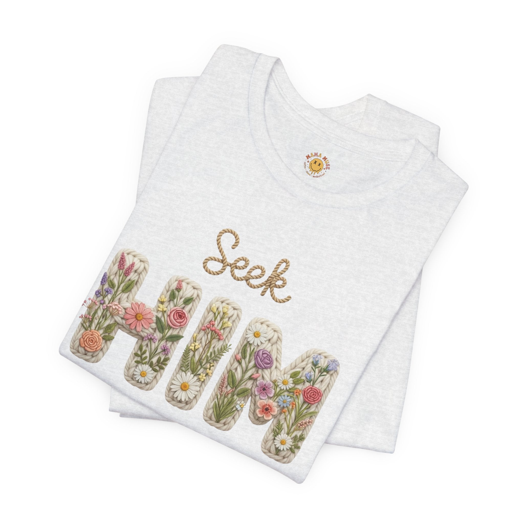 Seek Him Floral Tee