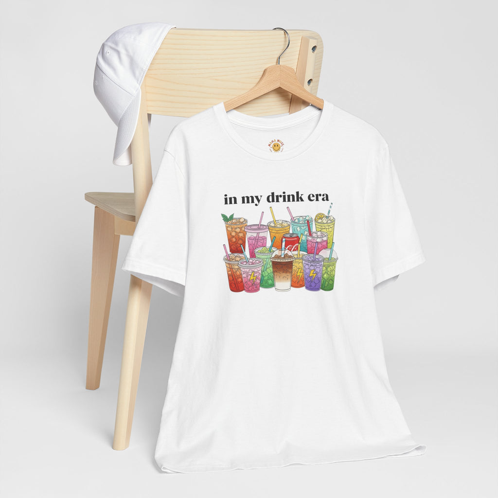 Drink Era T-Shirt — "in my drink era" Colorful Beverage Graphic Tee