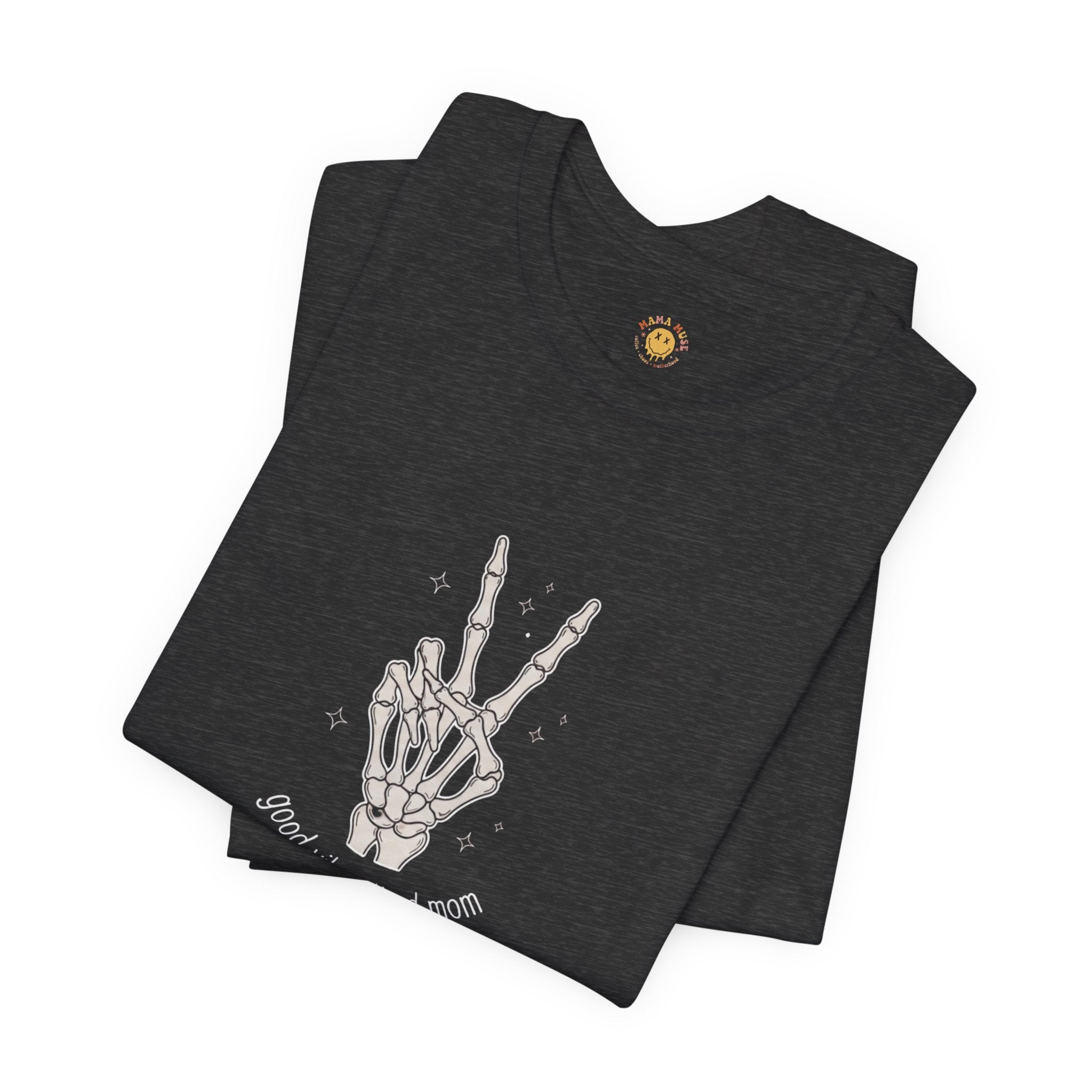 Skeleton Peace Sign T-Shirt - "Good Vibes, Tired Mom" Retro Skull Peace Tee
