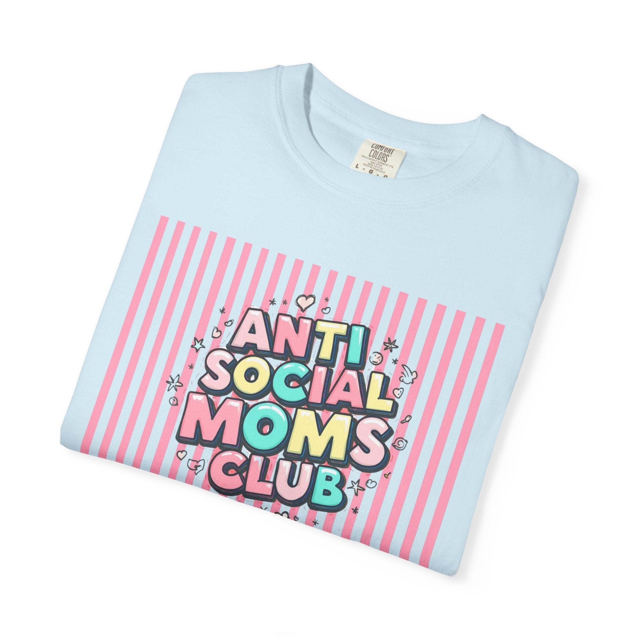 Anti Social Moms Club T-Shirt — Funny Mom Graphic Tee