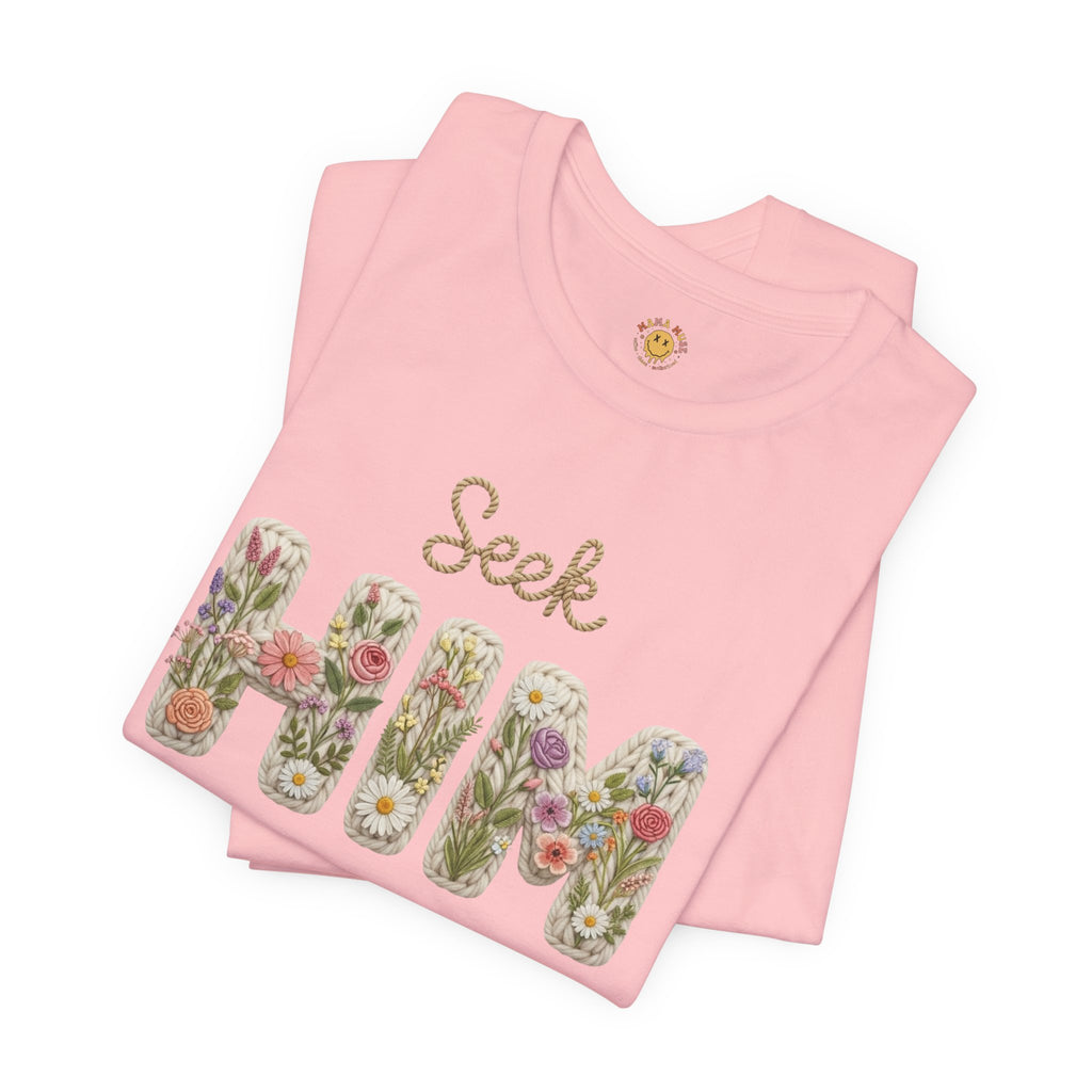 Seek Him Floral Tee