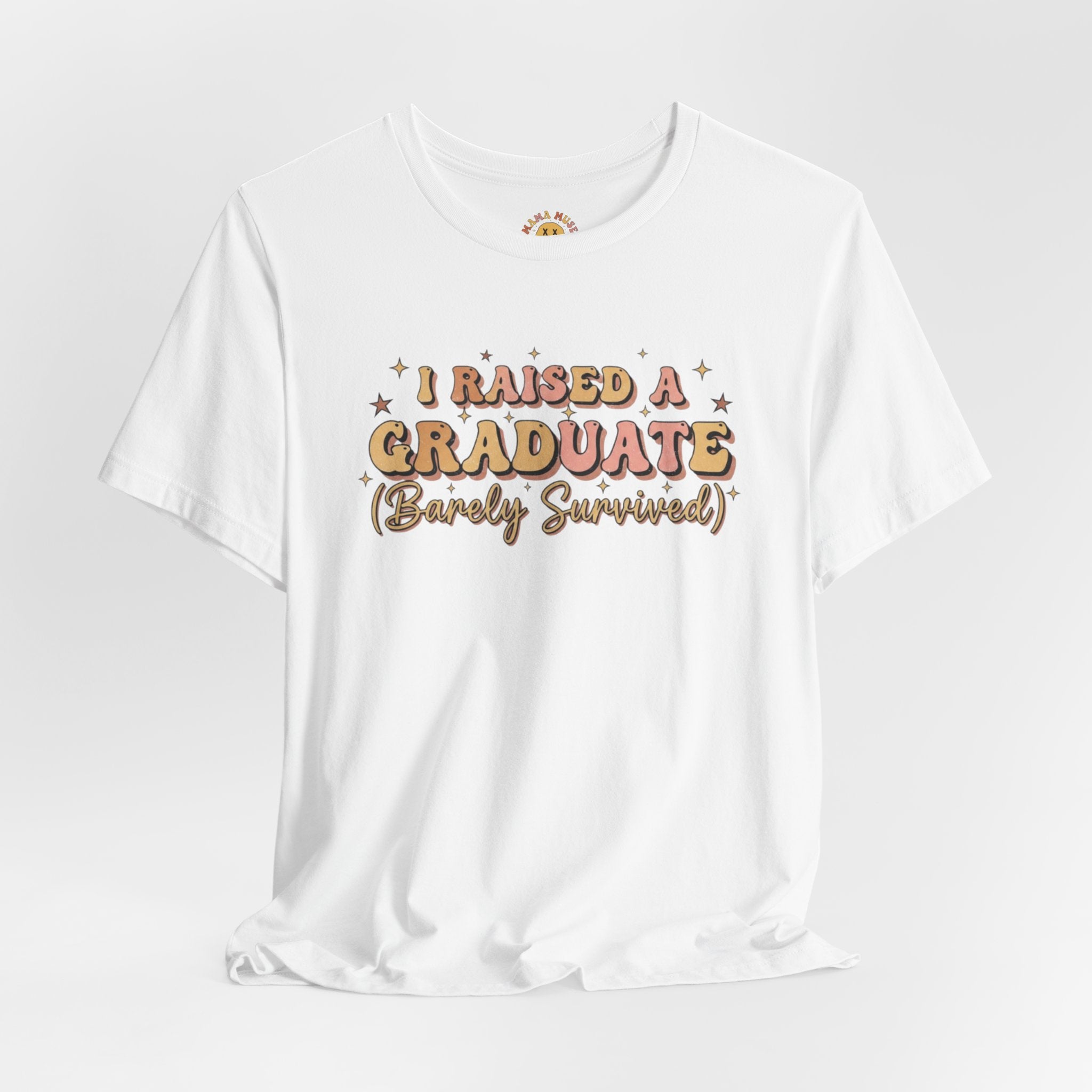 Graduate Parent T-Shirt – “I Raised a Graduate (Barely Survived)” Celebration Tee