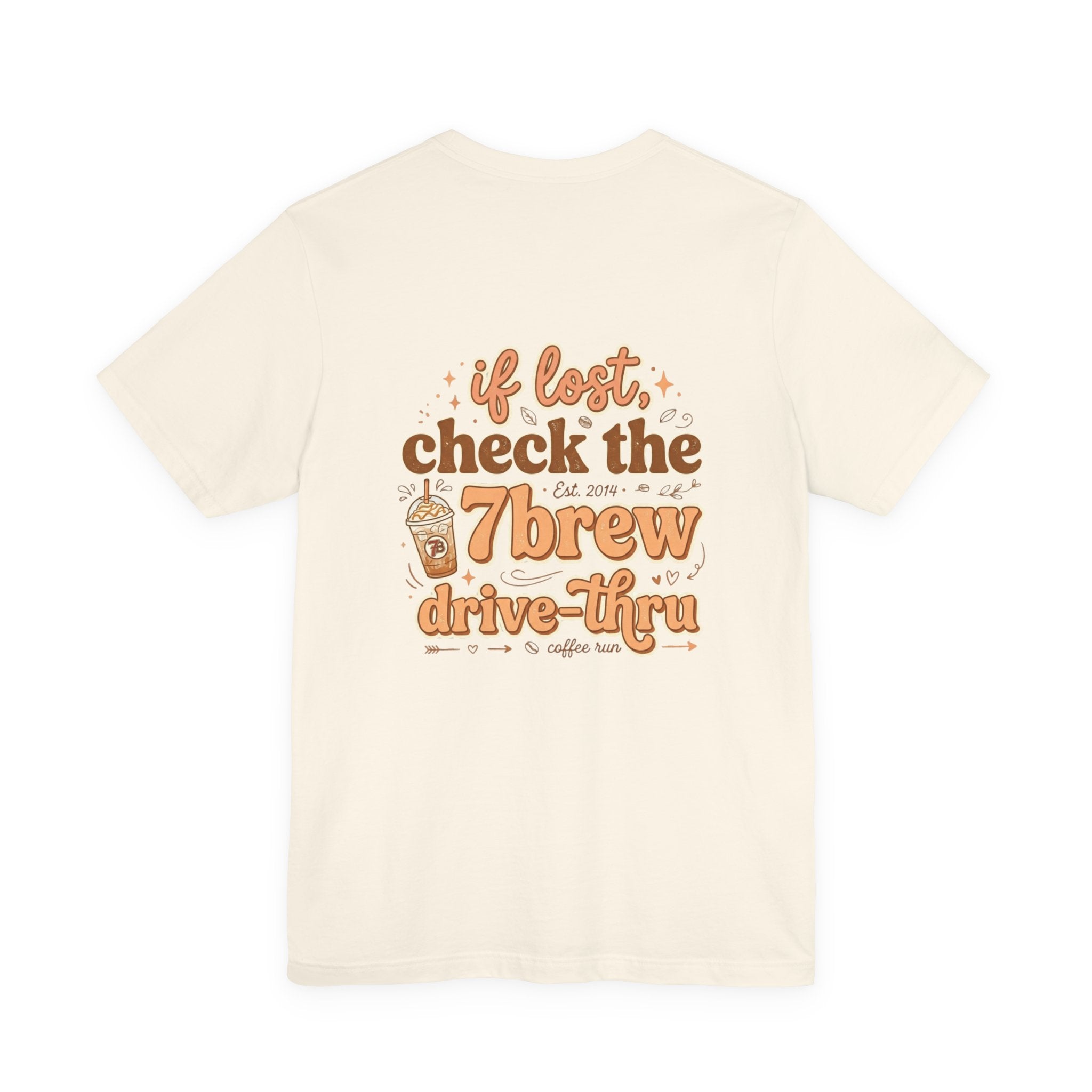 7Brew Drive-Thru Coffee Tee — "If Lost, Check the 7Brew" Graphic T-Shirt