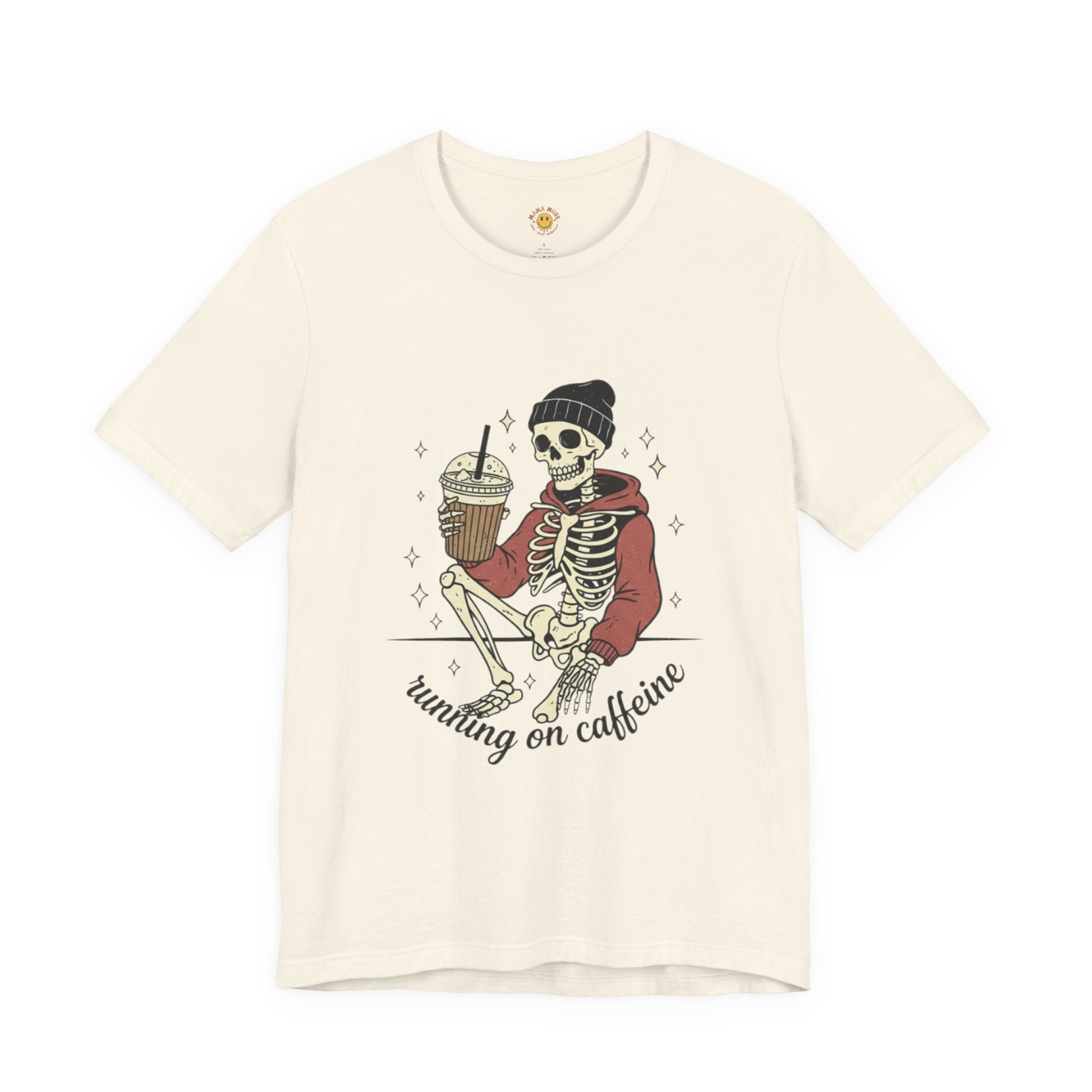 Skeleton Sips Tee — "Running on Caffeine" Coffee Skull Graphic Shirt