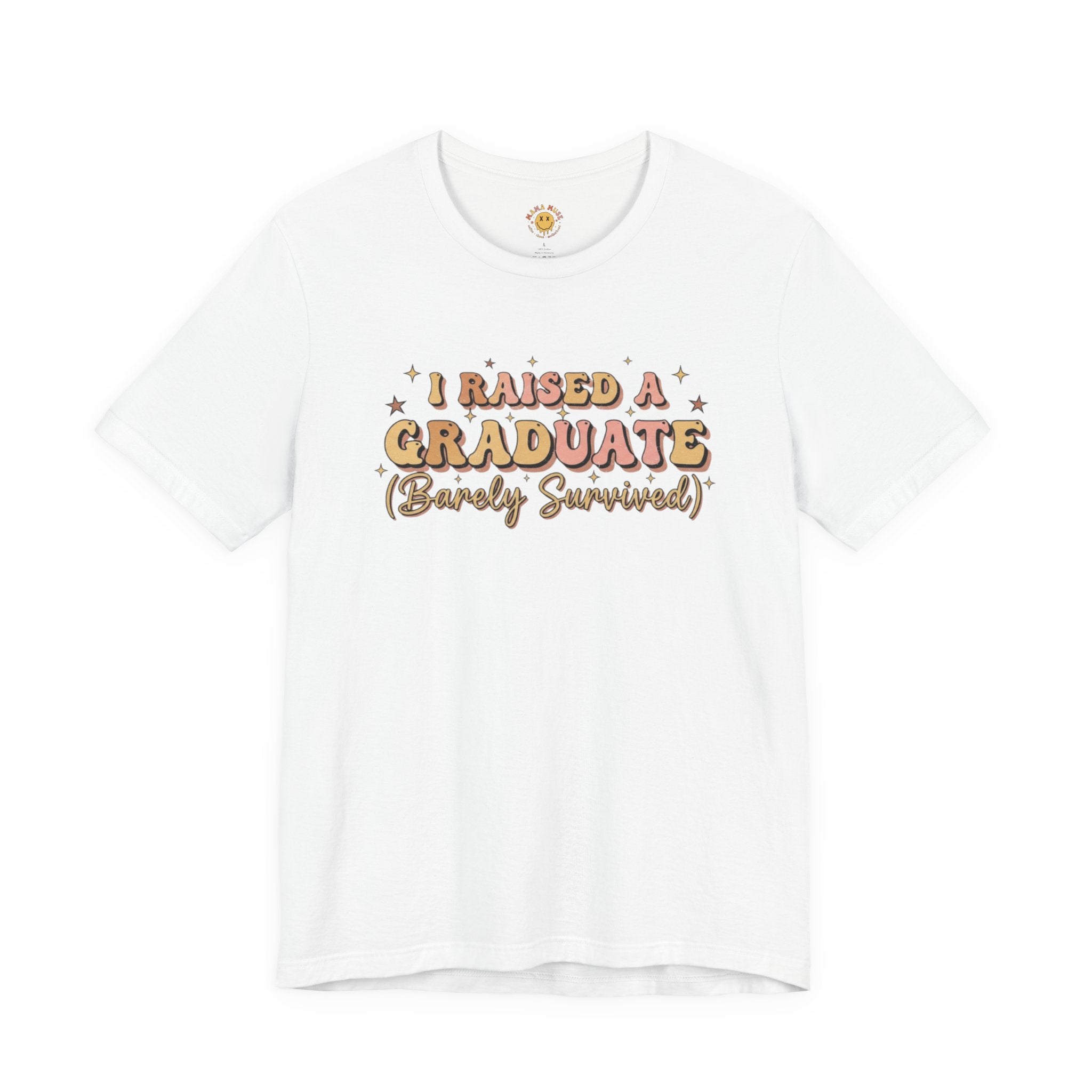 Graduate Parent T-Shirt – “I Raised a Graduate (Barely Survived)” Celebration Tee