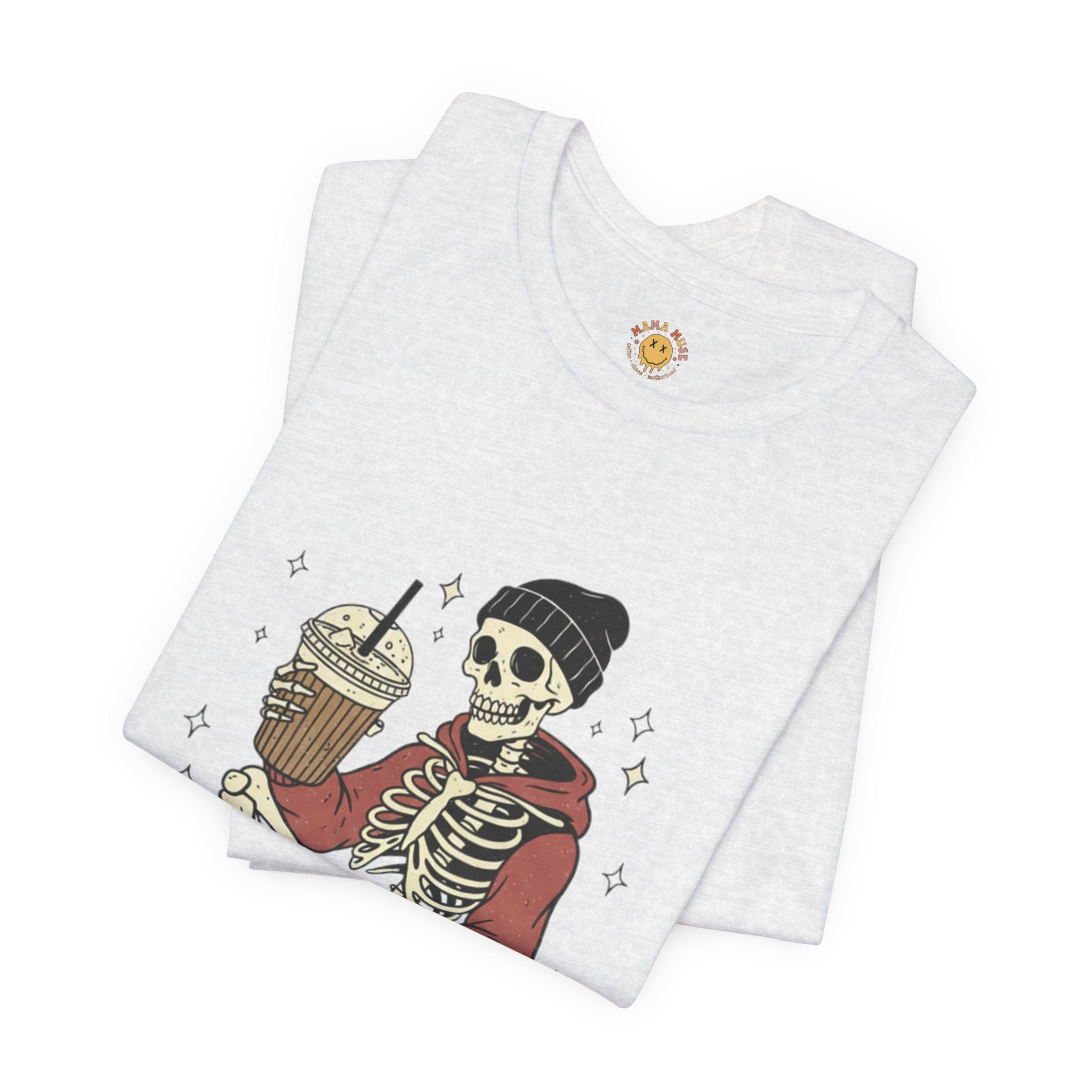 Skeleton Sips Tee — "Running on Caffeine" Coffee Skull Graphic Shirt