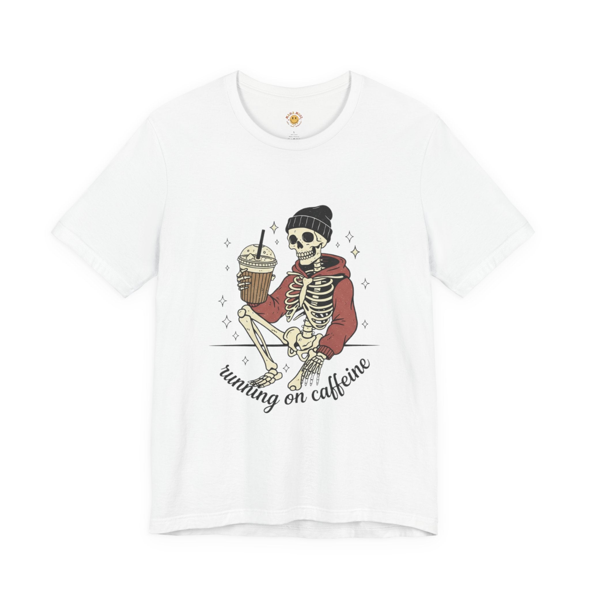 Skeleton Sips Tee — "Running on Caffeine" Coffee Skull Graphic Shirt
